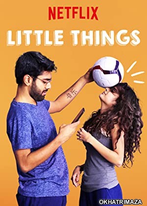 Little Things (2018) Hindi Season 2 Complete Show